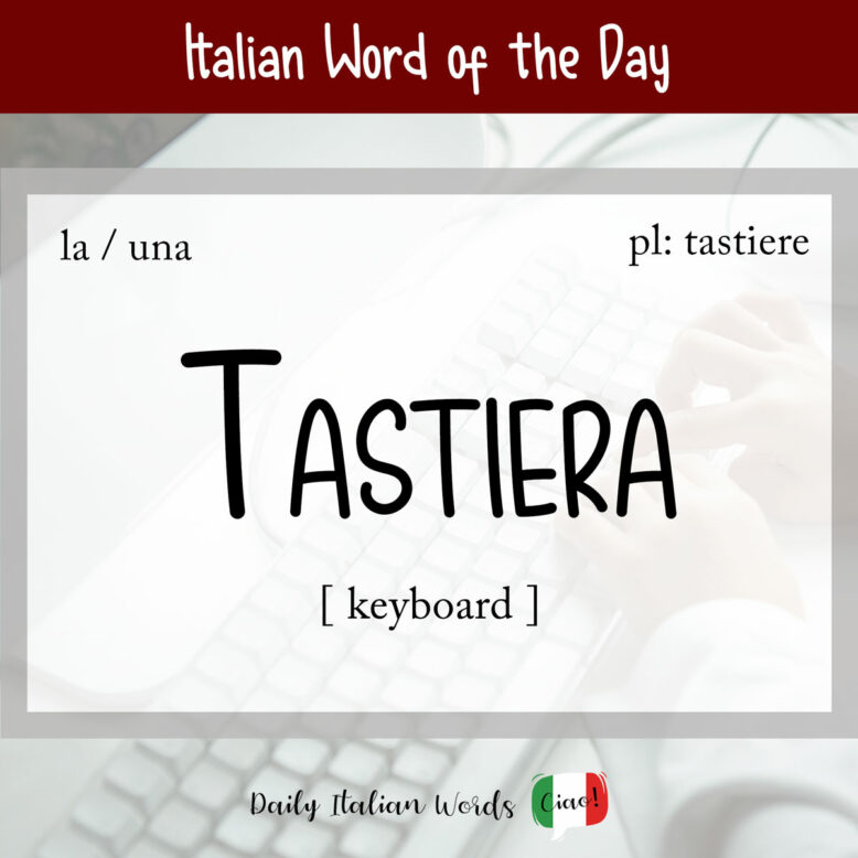 Italian word "tastiera"